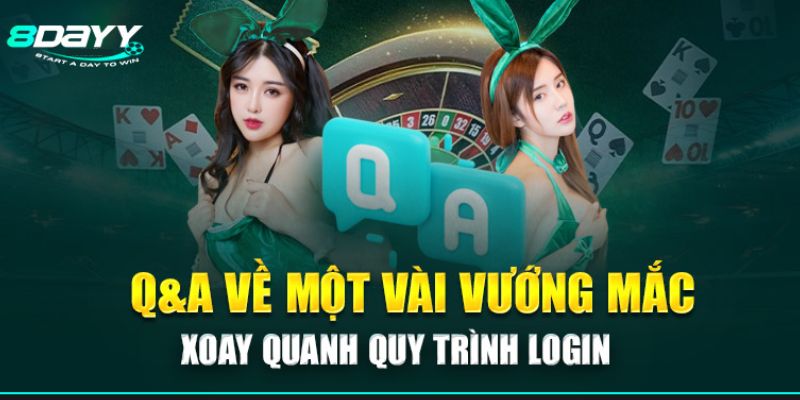 FAQs - Giải đáp các thắc mắc về đăng nhập 8DAY